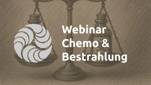 Chemo & Bestrahlung